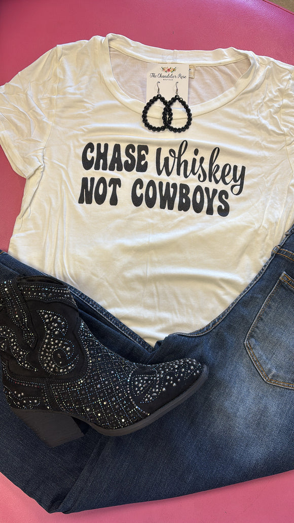 CHASE WHISKEY NOT COWBOYS TEE - WHITE