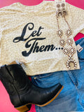 LET THEM TEE - NATURAL LEOPARD
