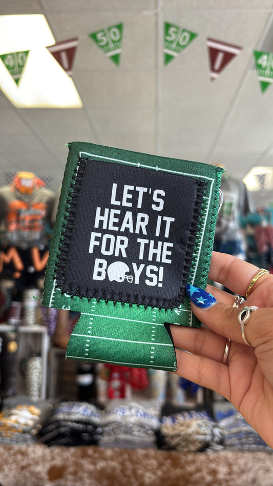 LET'S HEAR IT FOR THE BOYS KOOZIE