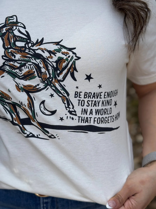 BE BRAVE ENOUGH COWGIRL TEE - NATURAL