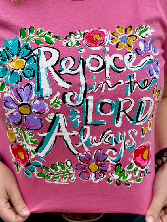 REJOICE IN THE LORD TEE - CHARITY PINK