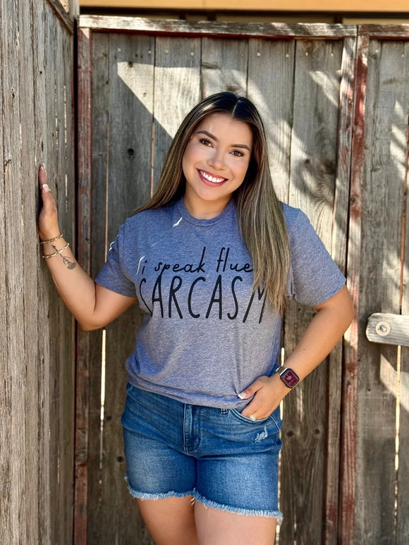 I SPEAK FLUENT SARCASM TEE - GREY TRIBLEND