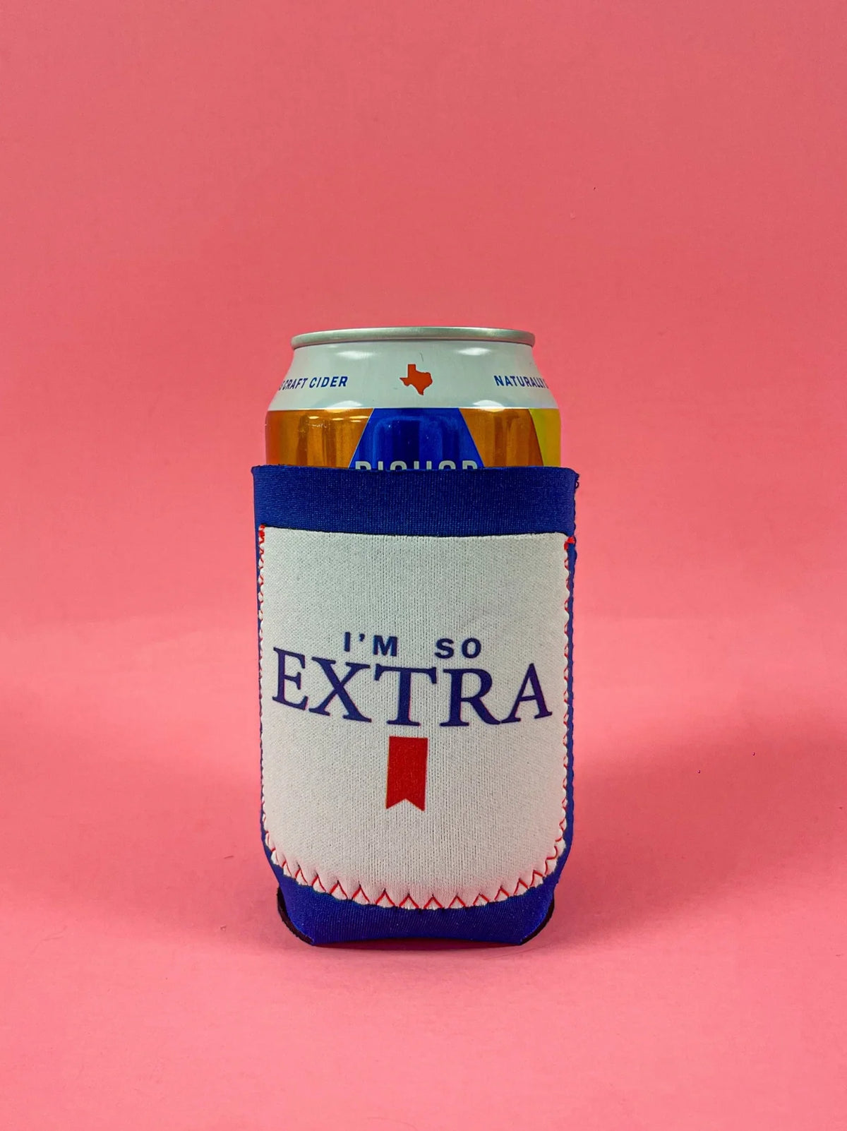 I'M SO EXTRA REGULAR CAN KOOZIE