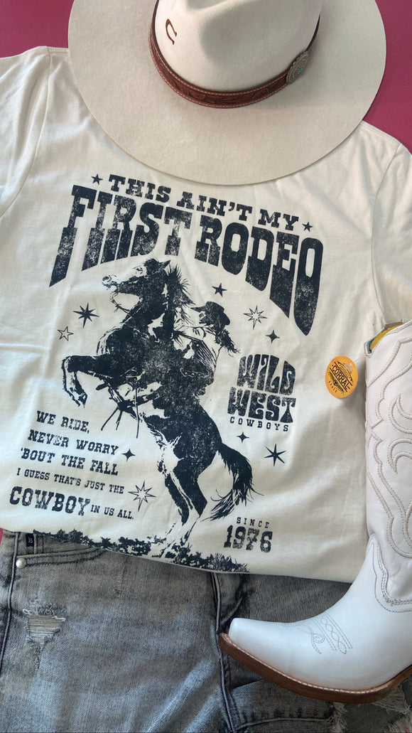 THIS AIN'T MY FIRST RODEO WESTERN TEE - IVORY