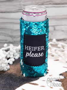 Heifer Please Turquoise Sequins Can Coolers For Slim Can